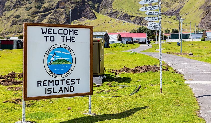 Welcome to the Remotest Island touristic signpost in Tristan Da Cunha 