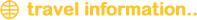 Travel Information