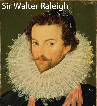 sir walter raleigh