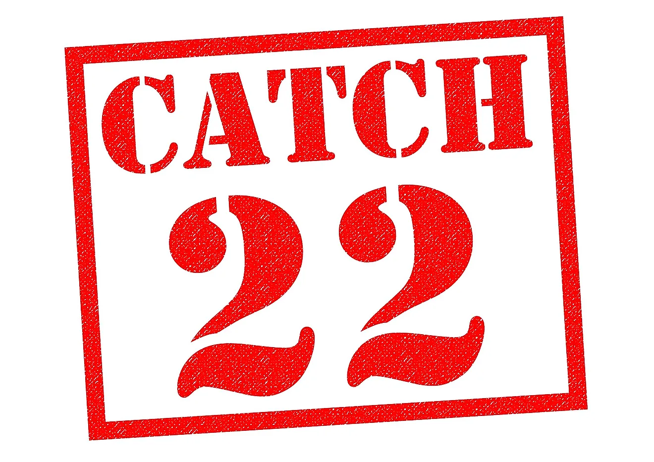 Catch-22 is a thought concept that explains the impossibility of completing a task because it depends on conflicting conditions.