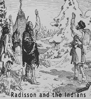 Indians and Radisson
